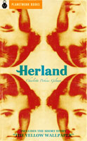 Herland (1915) by Charlotte Perkins Gilman
