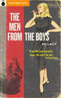 The Men from the Boys (1956) by Ed Lacy